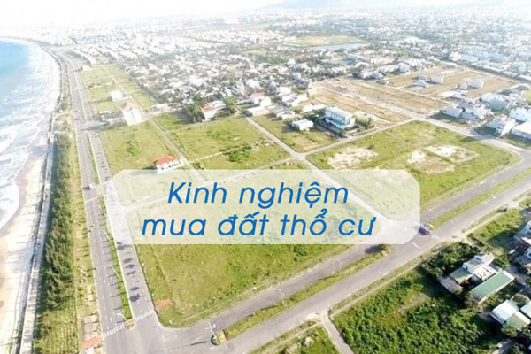Kinh nghiệm mua đất thổ cư