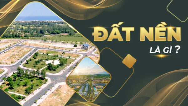 Đất nền là gì